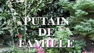 PUTAIN DE FAMILLE... (Complete French