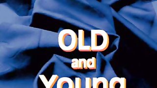 Old and Young